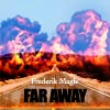 Far Away