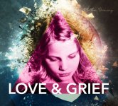 Matthew Browning - Love & Grief.jpg