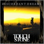 Touchstone - Discordant Dreams (2007).jpg